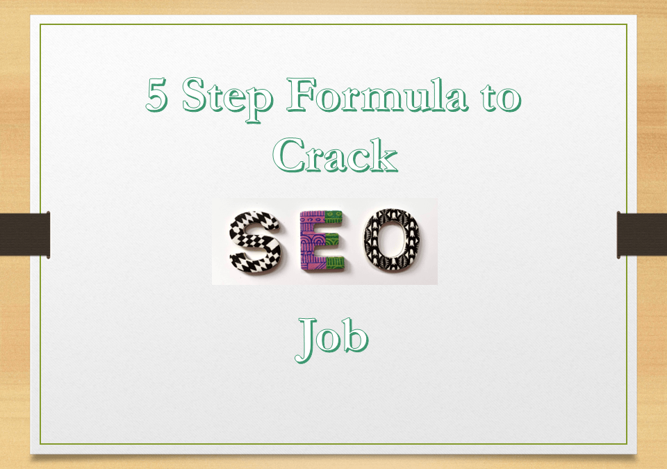 How to Crack SEO Job in India?