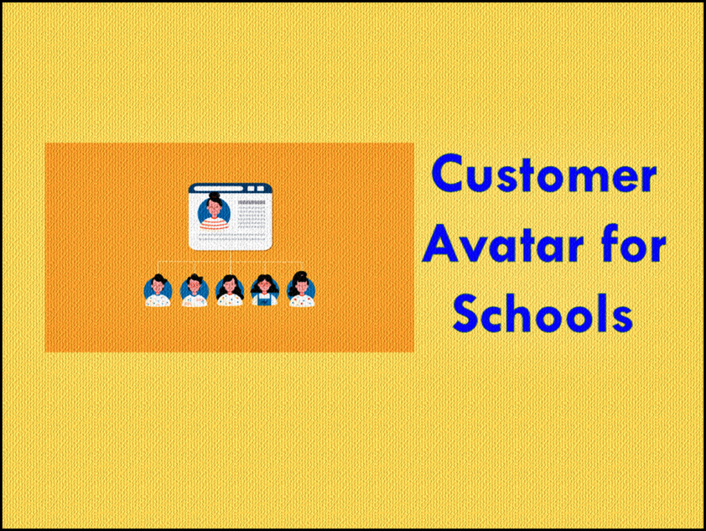Customer Avatar For Schools