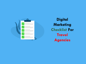 Digital Marketing Checklist for Travel Agency